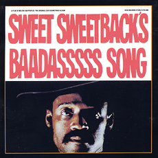 sweet sweetback's baadasssss song.jpg